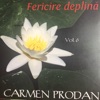 Fericire Deplină, Vol. 6