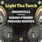 Light Tha Torch (feat. Kabaka Pyramid & Pressure Busspipe) artwork
