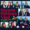 Sub Fereastra La Om Bun - Suzana si Daciana Vlad