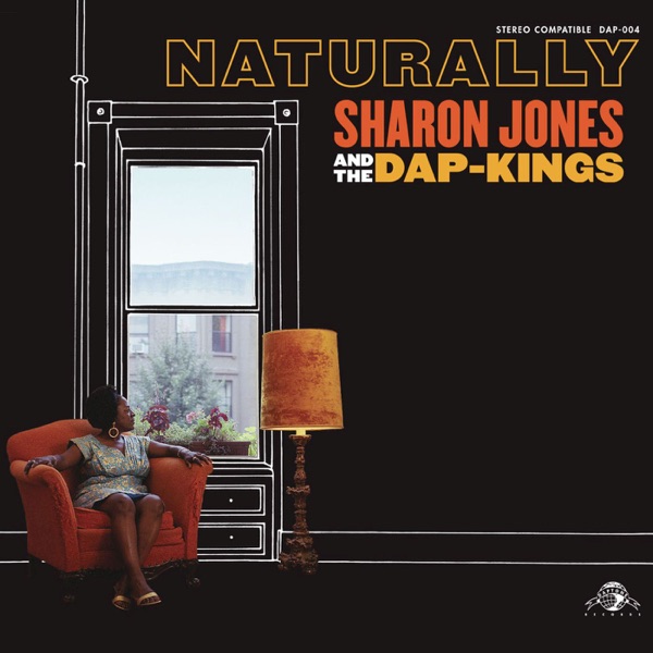 Naturally - Sharon Jones & The Dap-Kings