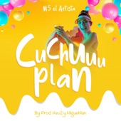 Cuchuuu Plan artwork