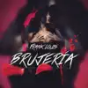 Brujería - Single album lyrics, reviews, download