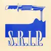 S.R.I.P. - Single album lyrics, reviews, download