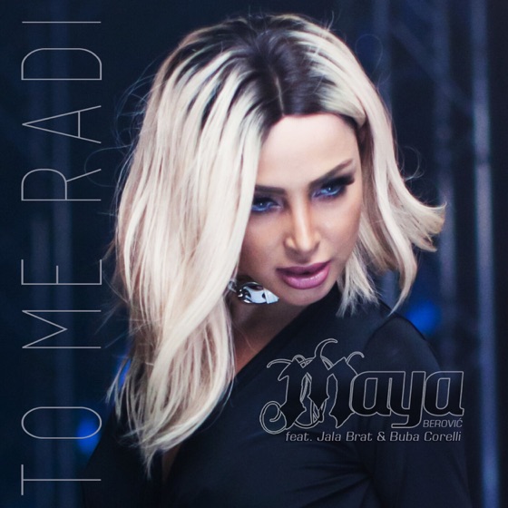 Cover artwork for To Me Radi (feat. Jala Brat & Buba Corelli)