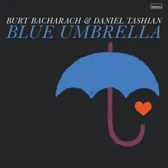 Blue Umbrella - EP by Burt Bacharach & Daniel Tashian album reviews, ratings, credits