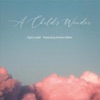 A Child's Wonder (feat. Kristen Miller) - Single