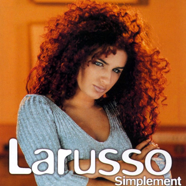 Simplement - Larusso