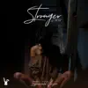 Stronger - Single album lyrics, reviews, download