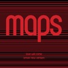 Love Will Come (Maps' Brave New Version) - Single artwork