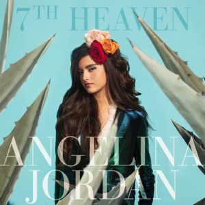 Angelina Jordan - 7th Heaven - Line Dance Music