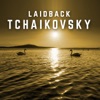 Laidback Tchaikovsky, 2020