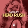 Head Rush - Single