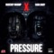 Pressure (feat. Sada Baby) - Rudeboy Whomp lyrics