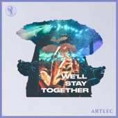 We'll Stay Together artwork