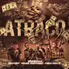 Atraco Con 2 (Remix) [feat. Lleflight] - Single album lyrics, reviews, download