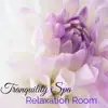 Tranquility Spa Relaxation Room – Calming and Soothing Music for Massage, Deep Relaxation, Autogenic Training and Shiatsu album lyrics, reviews, download