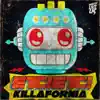 Stream & download Killafornia - EP