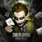 Why So Serious - Tha Playah lyrics