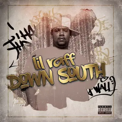Down South - Lil Raff Down South - Lil Raff