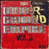 The Underground Empire, Vol. 3