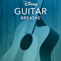 Disney Peaceful Guitar - Disney Guitar: Breathe artwork