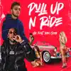 Pull Up N Ride (feat. Ron Suno) - Single album lyrics, reviews, download