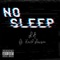 No Sleep (feat. Keith Lawson) - L.A. lyrics