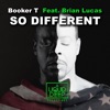 So Different (feat. Brian Lucas) - Single