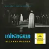 Wagner: Lohengrin, WWV 75 album lyrics, reviews, download