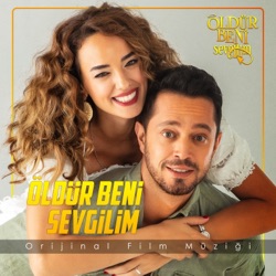 Murat Boz - Öldür Beni Sevgilim (Orijinal Film Müziği)