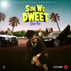 Suh We Dweet - Single