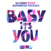Baby It's You (feat. Andreya Triana) - Single album lyrics, reviews, download