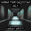 Horror Story Collection Vol.4