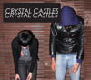 Crystal Castles - Crystal Castles