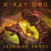 Skin and Bones album lyrics, reviews, download