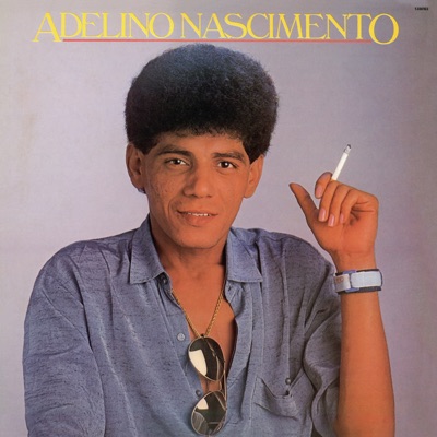 Adelino Nascimento - Adelino Nascimento
