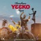 Yeeko - Okyeame Kwame & Kuami Eugene lyrics