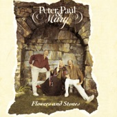 Peter, Paul and Mary - Coming of the Roads (Songs of Conscience & Concern Version)