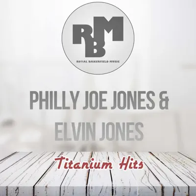 Titanium Hits - Elvin Jones