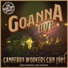 Live at the Canberra Workers Club 1985, 2020