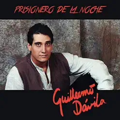 Prisionero de la Noche - Guillermo Davila