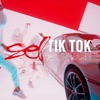 Tik Tok (feat. SEL) - Single