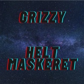Grizzy Helt Maskeret artwork