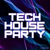 Tech House Party, 2021