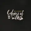 Colony of B-Sides - EP album lyrics, reviews, download