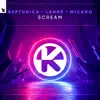 Stream & download Scream - Single