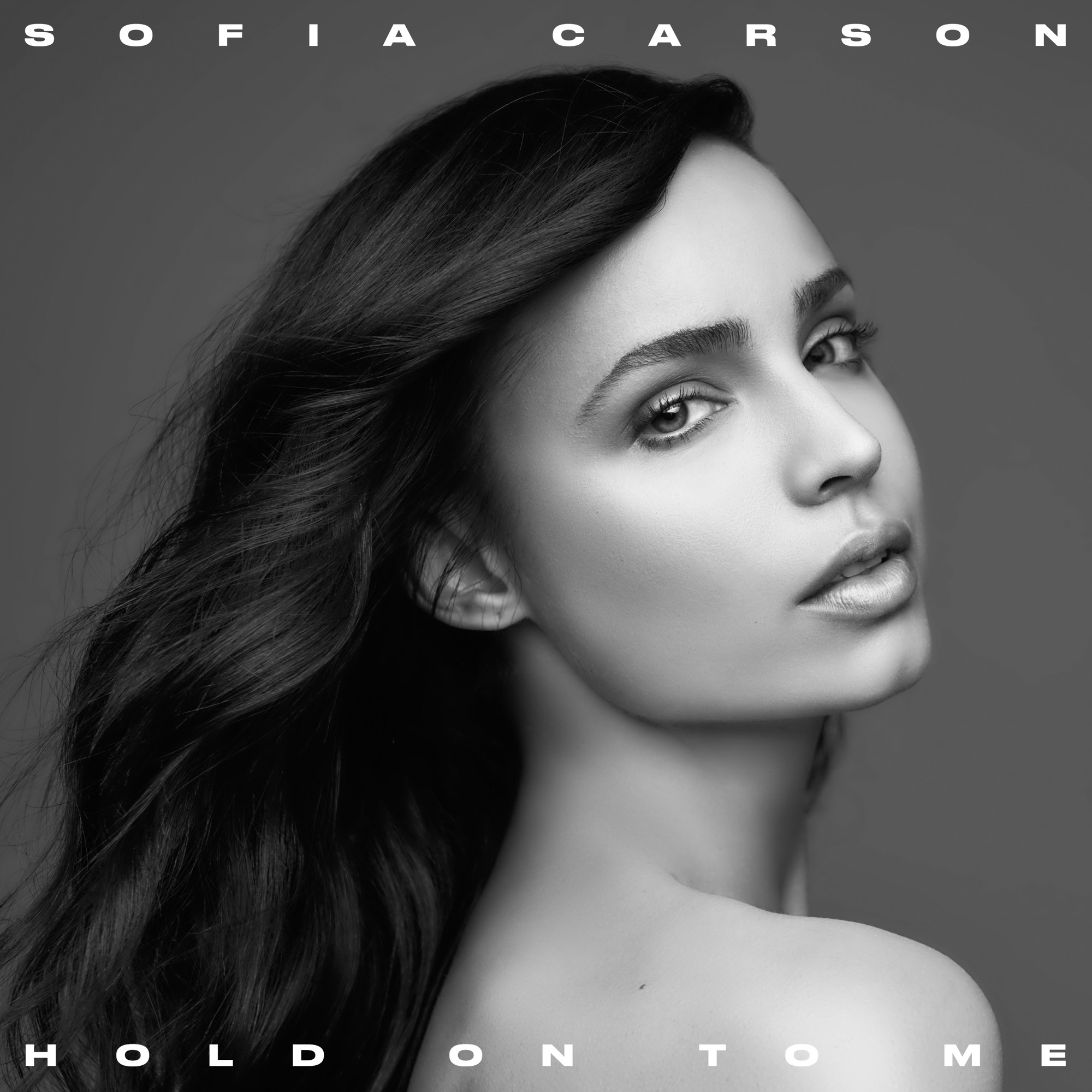 Sofia Carson - Hold on to Me - Single
