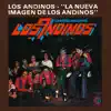 La Nueva Imagen de los Andinos album lyrics, reviews, download