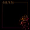 Freedom (feat. Raphael) - Single