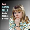 Best HAYLEY MILLS Movie Themes & Songs